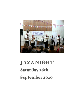 
￼

JAZZ NIGHT
Saturday 26th September 2020